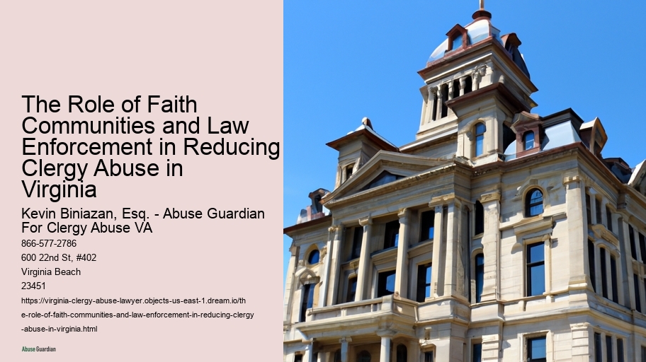 The Role of Faith Communities and Law Enforcement in Reducing Clergy Abuse in Virginia