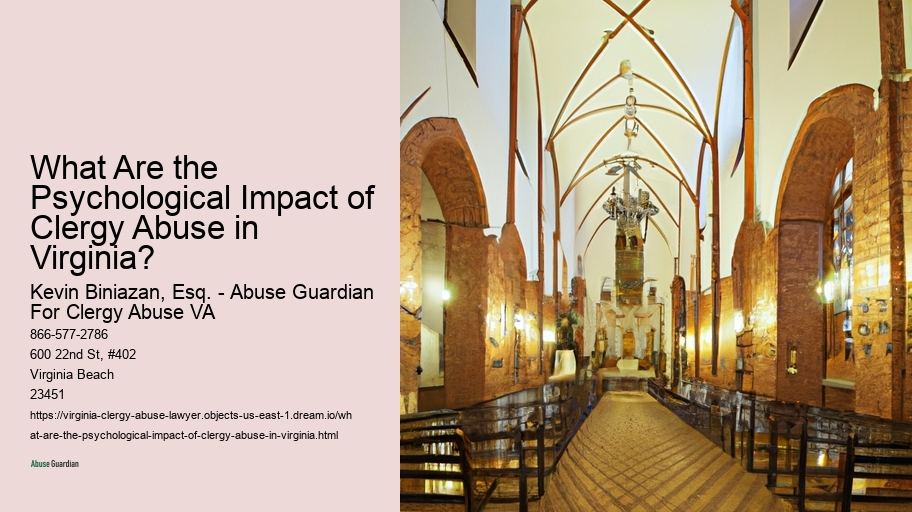 What Are the Psychological Impact of Clergy Abuse in Virginia?