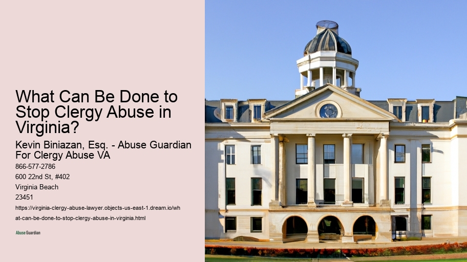 What Can Be Done to Stop Clergy Abuse in Virginia? 